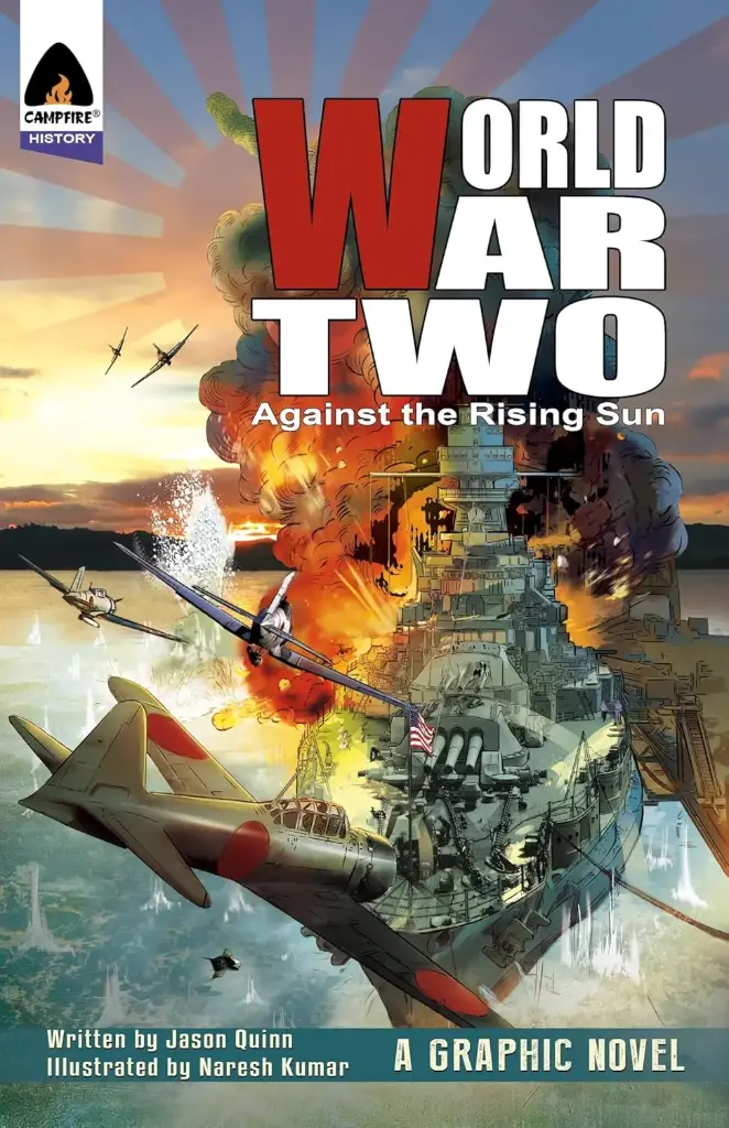 World War Two : Against The Rising Sun