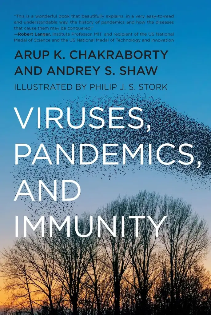 Viruses, Pandemics, And Immunity
