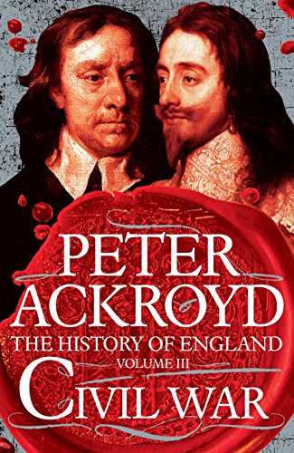 Civil War : The History of England Vol. III