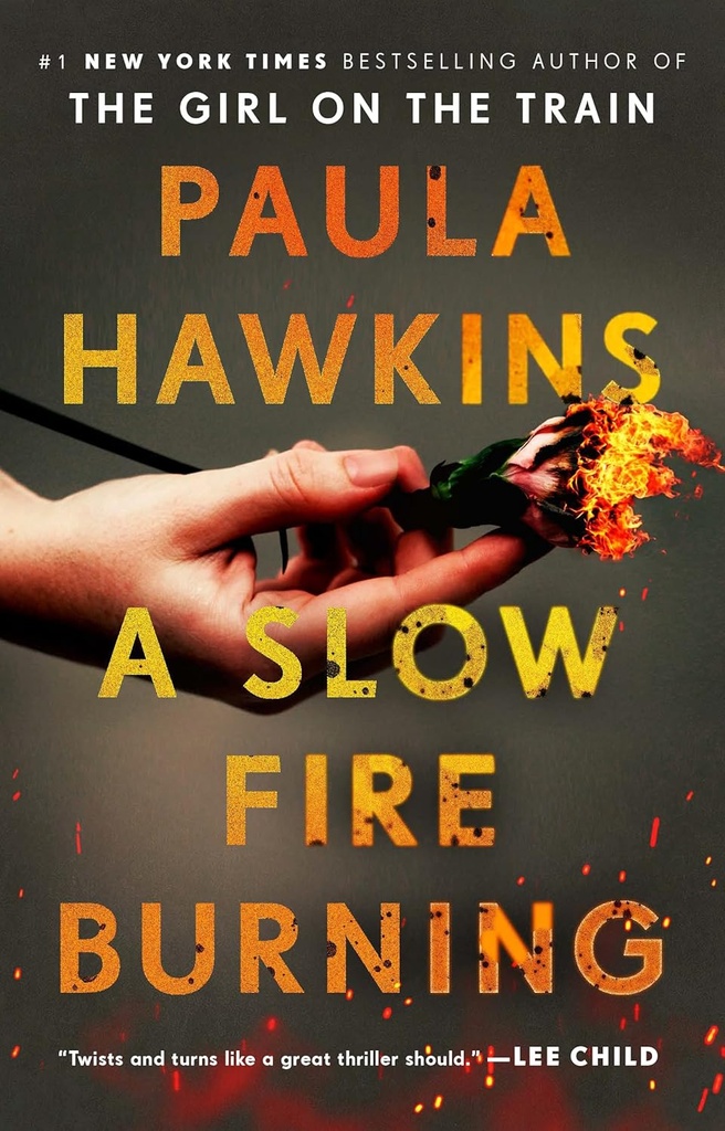 A Slow Fire Burning : Look What You Started