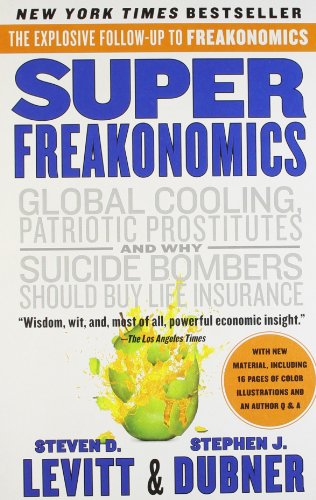 Superfreakonomics (Morrow)