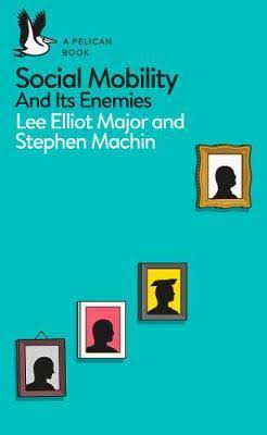 Social Mobility And its Enemies (23)