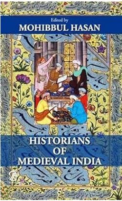 Historians of Medieval India