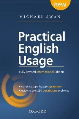 Practical English Usage : Fully Revised International Edition