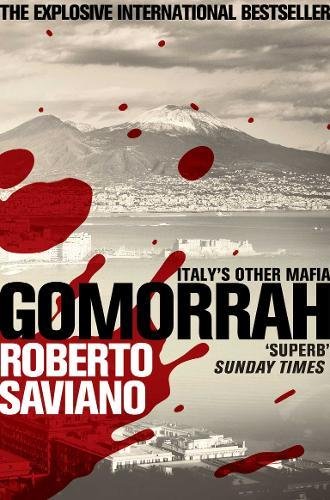 Gomorrah : Italys Other Mafia