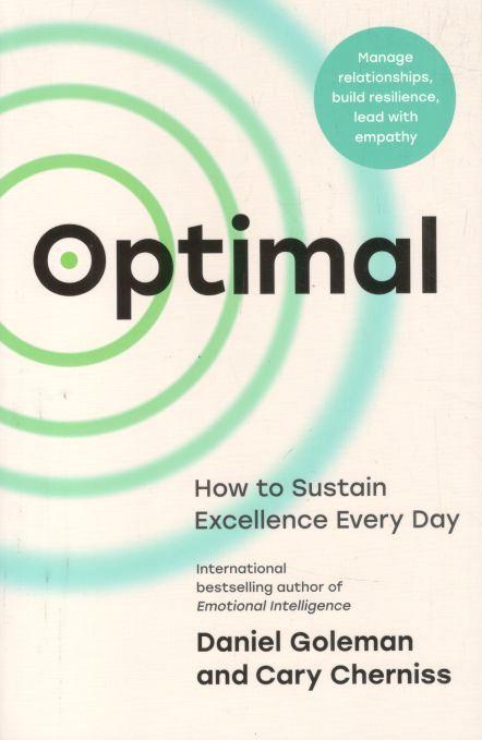 Optimal : How to Sustain Excellence Every Day