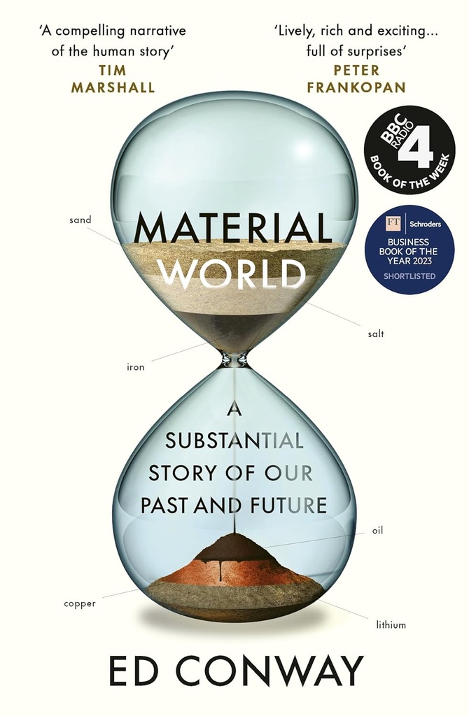 Material World : A Substantial Story of Our Past and Future
