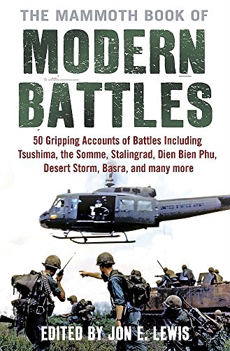 The Mammoth Book of Modern Battles