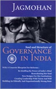 Soul and Structure of Governance in India