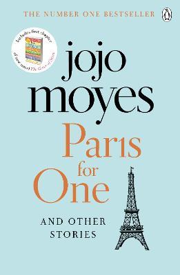 Paris For One And Other Stories