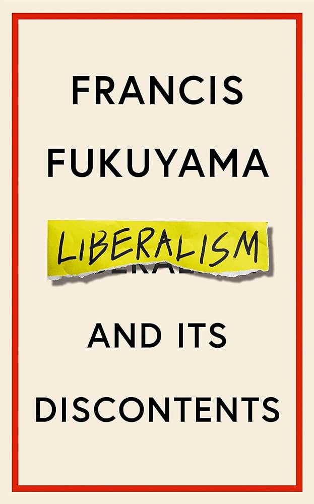Liberalism And Its Discontents