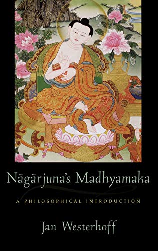 Nagarjunas Madhyamaka : A Philosophical Introduction