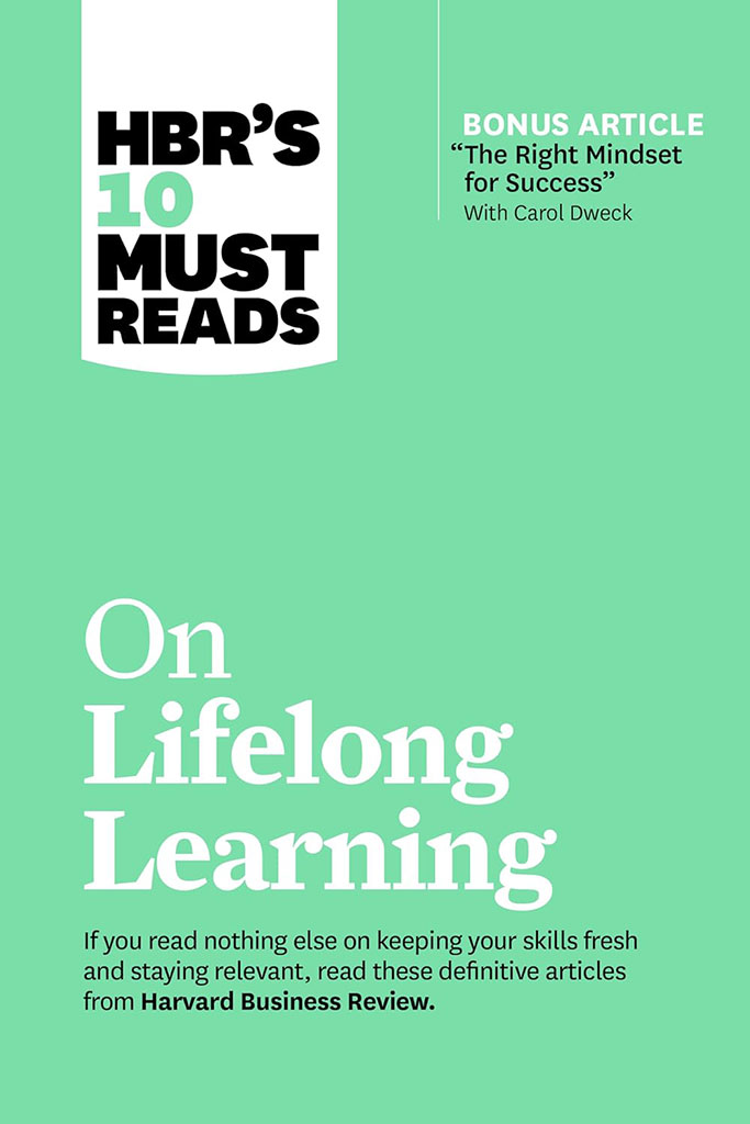 On Lifelong Learning : HBRS 10 Must Reads