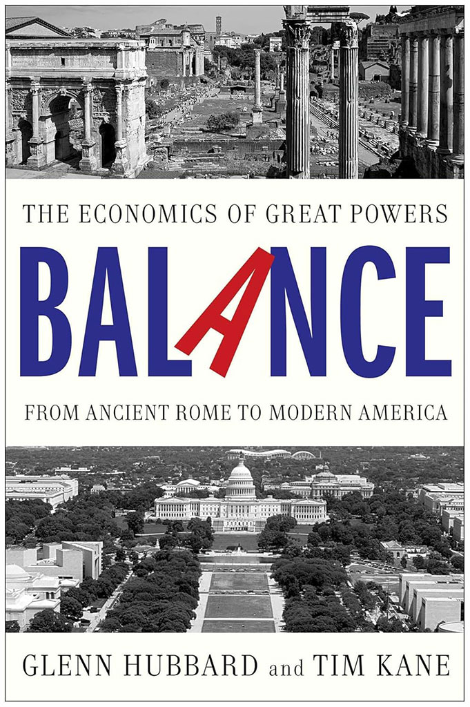 The Economics Of Great Powers Balance : From Ancient Rome To Modern America