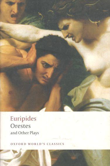 Orestes And Other Plays