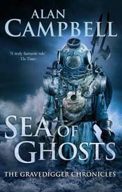 Sea Of Ghosts : The Gravedigger Chronicles