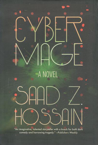 Cyber Mage : A Novel
