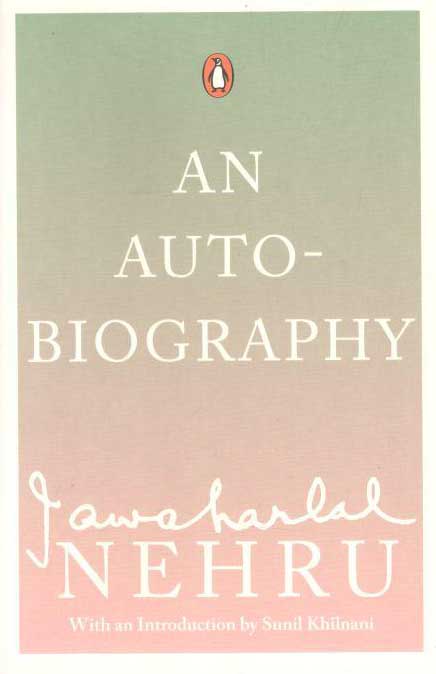 An Autobiography (Jawaharlal Nehru)