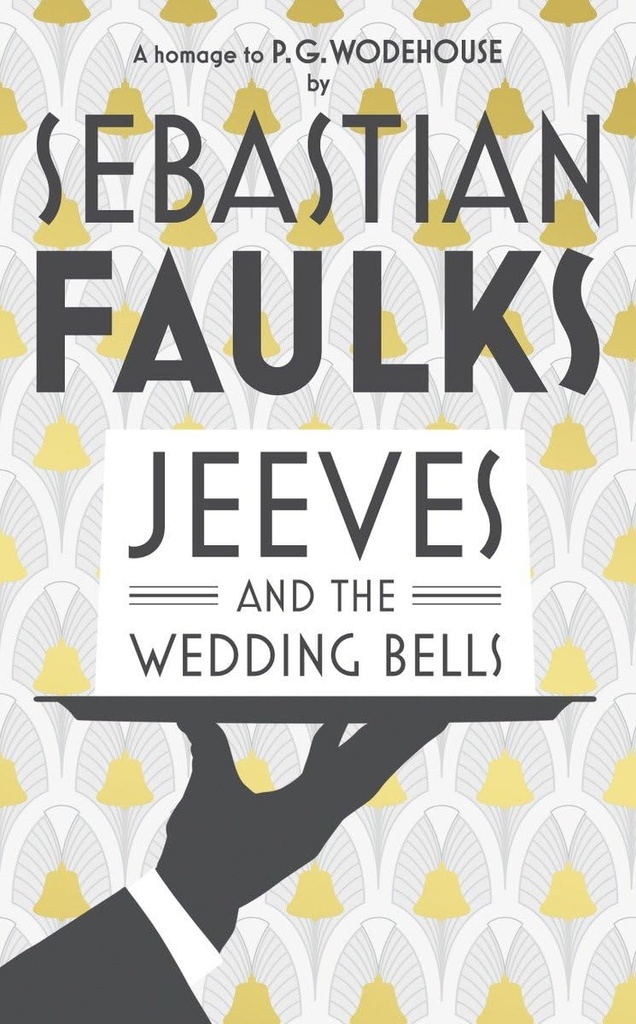 Jeeves And The Wedding Bells