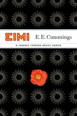 Eimi : A Journey Through Soviet Russiar
