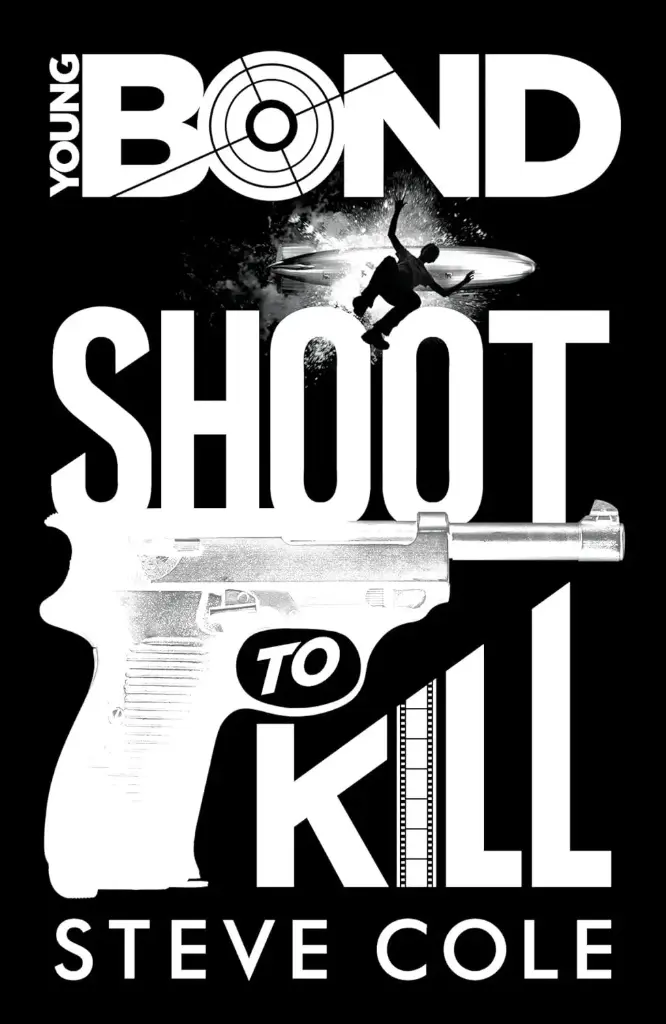 Young Bond Shoot To Kill