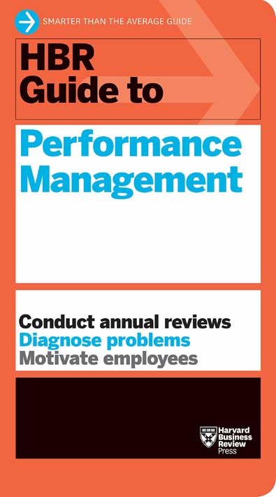 HBR Guide to Performance Management
