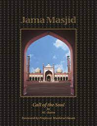 Jama Masjid : Call of the Soul
