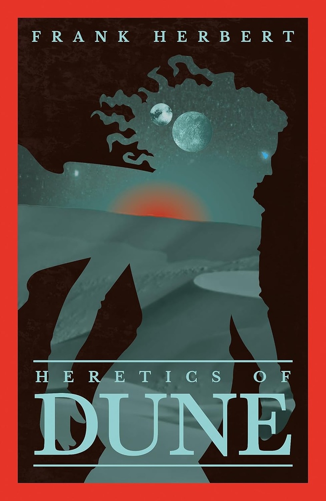 Heretics Of Dune : Frank Herbert