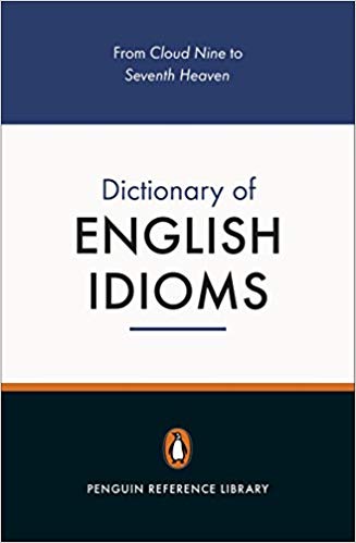 Dictionary of English IDIOMS