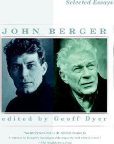 Selected Essays John Berger