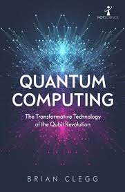 Quantum Computing : The Transformative Technology  of The Qubit Revolution