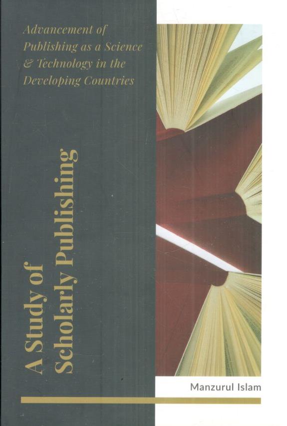 A Study of Scholarly Publishing