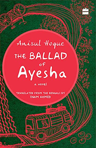 The Ballad of Ayesha : Translated by Inam Ahmed