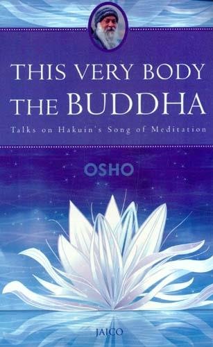This Very Body The Buddha