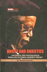 Angst And Anxieties : Historical And Psychological