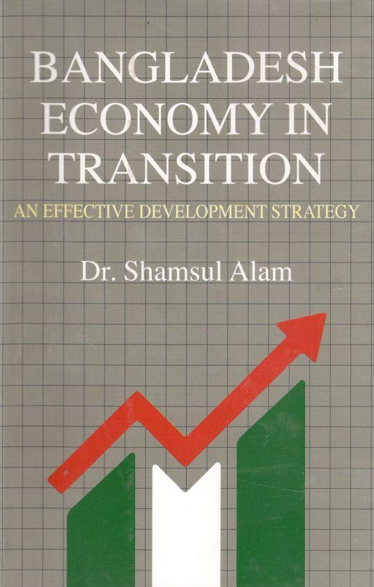 Bangladesh Economy In Transition