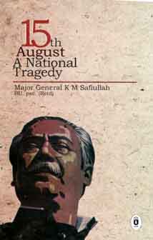 15th August A National Tragedy