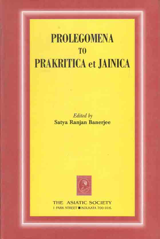 Prolegomena To Prakritica Et Jainica