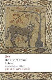 The Rise of Rome Books-1-5 (Oxford)