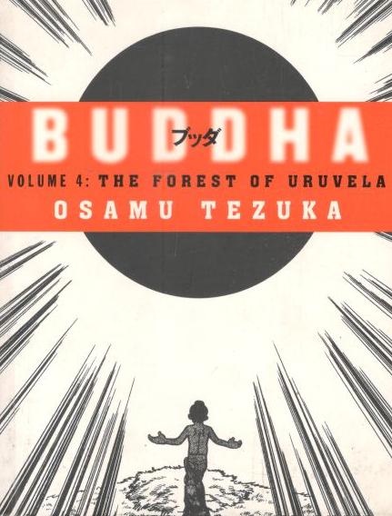 The Forest Of Uruvela : Vol. 4 (Buddha)