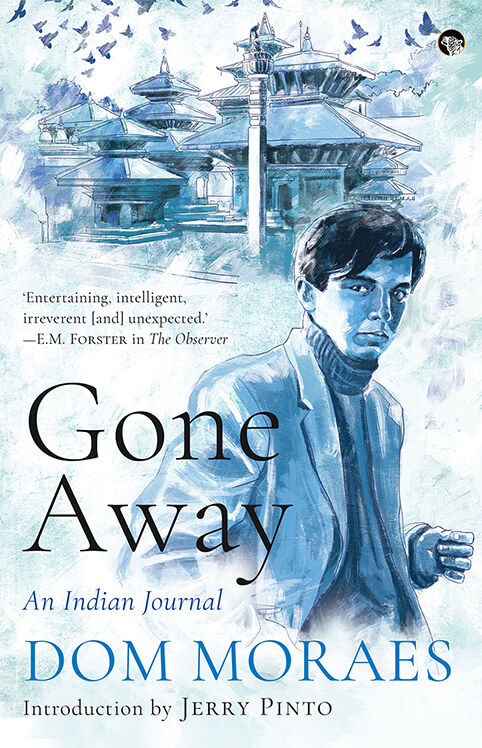 Gone Away : An Indian Journal