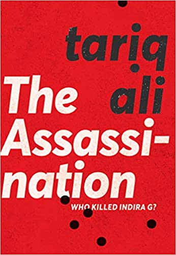 The Assassination : Who Killed Indira G? (PB)