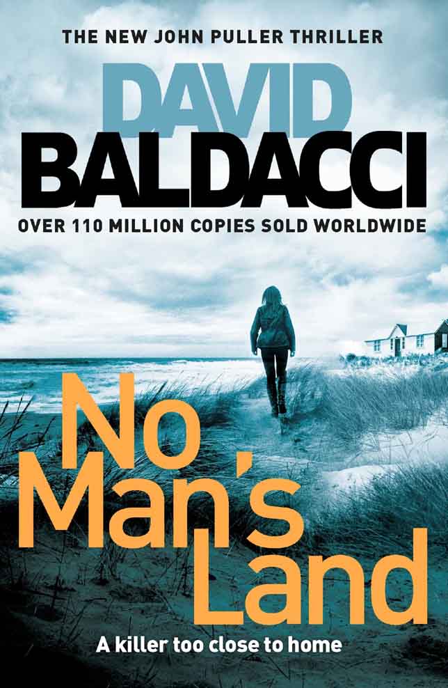 No Mans Land : A Killer to close to home