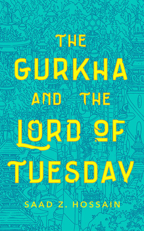 The Gurkha And the Lord Of Tuesday