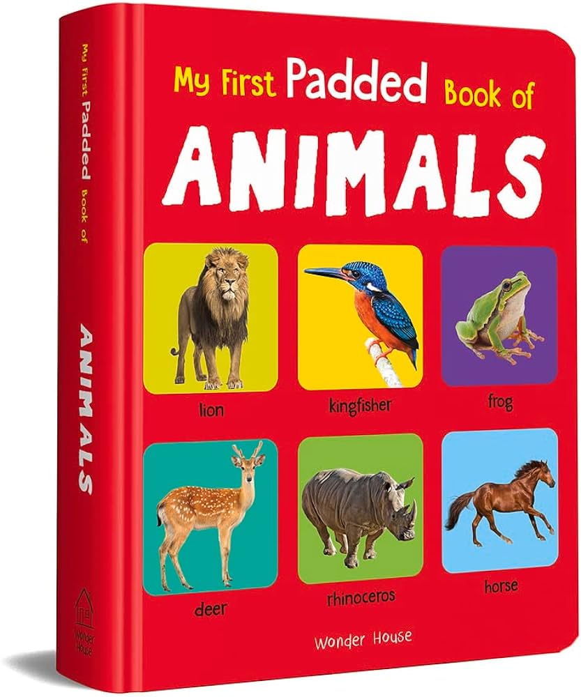 My First Padded Book of Animals