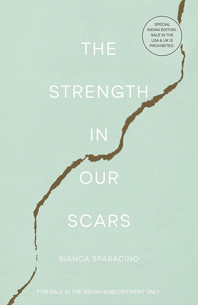 The Strength In Our Scars