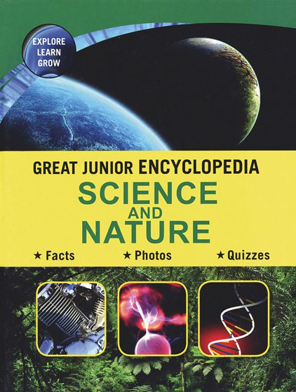 Great Junior Encyclopedia Science And Nature