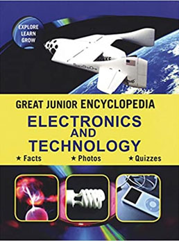Great Junior Encyclopedia Electronics And Technology
