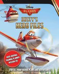 Disne's Planes 2 Dusty's Hero Files