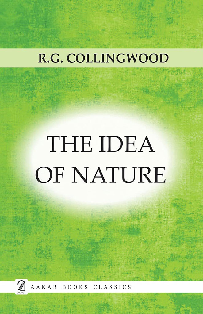 The Idea of Nature